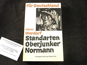 Bild des Verkufers fr Standarten-Overjunker Normann. Kriegsberichte der Waffen-SS. zum Verkauf von Antiquariat Bebuquin (Alexander Zimmeck)