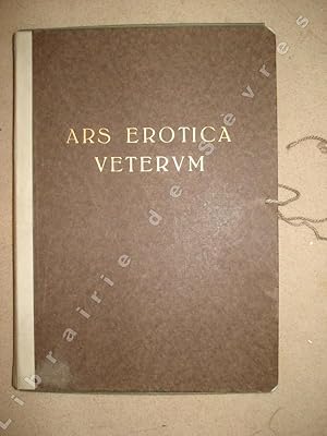 Image du vendeur pour Ars Erotica Veterum. Ein Beitrag zum Geschlechtsleben des Altertums mis en vente par Fronhofer Schlsschen Galerie