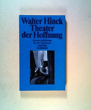 Bild des Verkufers fr Theater Der Hoffnung: Von Der Aufklarung Bis Zur Gegenwart zum Verkauf von ANTIQUARIAT Franke BRUDDENBOOKS