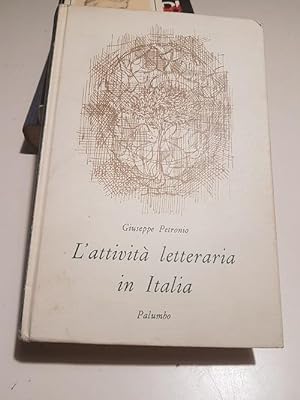 Immagine del venditore per L'ATTIVITA LETTERARIA IN ITALIA, venduto da Libreria antiquaria Pagine Scolpite