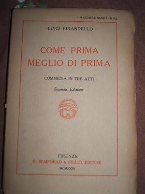 COME PRIMA, MEGLIO DI PRIMA,