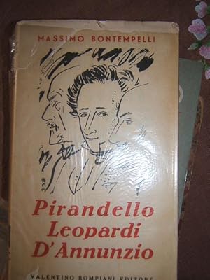 PIRANDELLO, LEOPARDI, D'ANNUNZIO.,