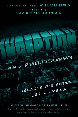 Bild des Verkäufers für Inception and Philosophy: Because It's Never Just a Dream (Paperback or Softback) zum Verkauf von BargainBookStores