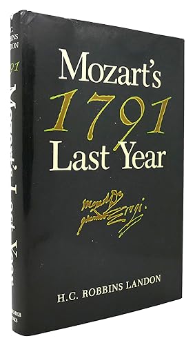 Bild des Verkufers fr 1791 Mozart's Last Year zum Verkauf von Rare Book Cellar