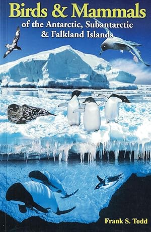 Image du vendeur pour Birds and Mammals of the Antarctic, Subantarctic and Falkland Islands mis en vente par David Hancock Books