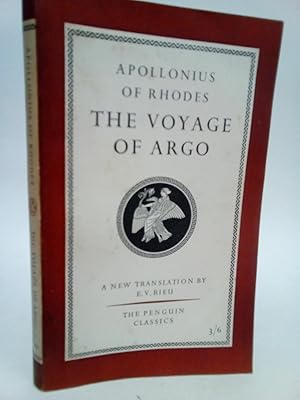 Image du vendeur pour The Voyage of Argo. The Argonautica. mis en vente par Newtown Rare Books