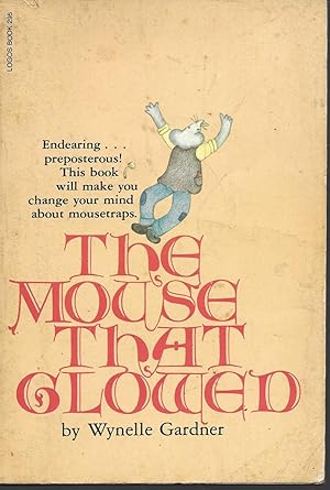 Seller image for The Mouse That Glowed for sale by Charing Cross Road Booksellers