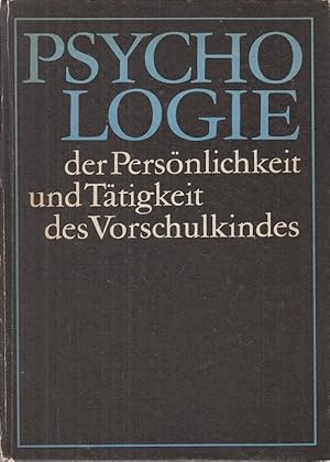 Seller image for Zur Psychologie der Persnlichkeit und Ttigkeit des Vorschulkindes. for sale by Allguer Online Antiquariat