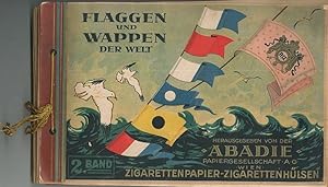 Flaggen und Wappen der Welt. Herausgegeben von der Abadie Papiergesellschaft A. G. Zigarettenpapi...