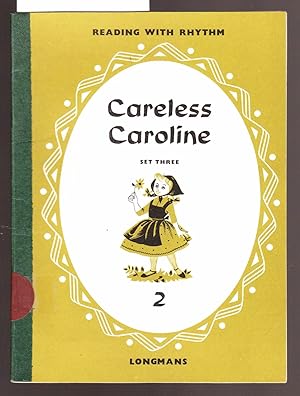 Seller image for Reading with Rhythm - Carless Caroline : Set 3 Book 2 for sale by Laura Books