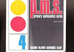 Primary Mathematics Series - P.M.S.- Grade 4