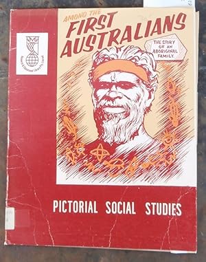 Seller image for Pictorial Social Studies : Series 1 Vol. 1 : Australian Exploration and Development : Among the First Australians for sale by Laura Books