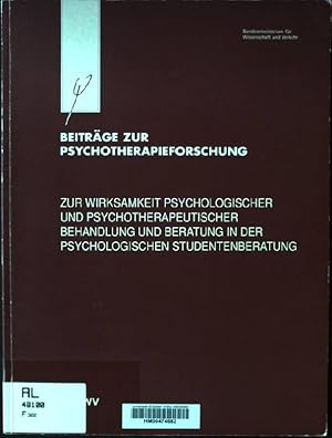 Immagine del venditore per Zur Wirksamkeit psychologischer & psychotherapeutischer Behandlung und Beratung in der Psychologischen Studentenberatung. venduto da books4less (Versandantiquariat Petra Gros GmbH & Co. KG)