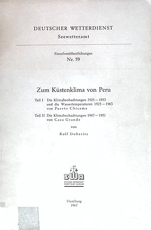 Image du vendeur pour Zum Kstenklima von Peru; Deutscher Weterdienst Seewetteramt, Einzelverffentlichungen Nr. 59; mis en vente par books4less (Versandantiquariat Petra Gros GmbH & Co. KG)