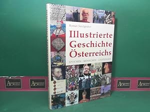 Bild des Verkufers fr Illustrierte Geschichte sterreichs - Epochen, Menschen, Leistungen. zum Verkauf von Antiquariat Deinbacher