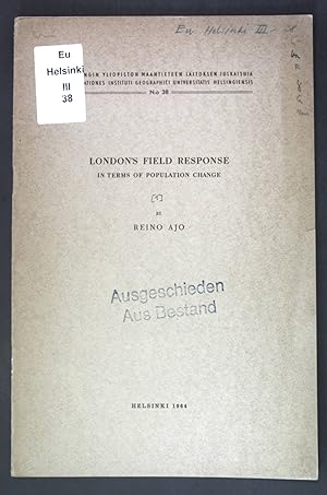 Imagen del vendedor de London's field response in terms of population change; Acta Geographica 18 No. 2; a la venta por books4less (Versandantiquariat Petra Gros GmbH & Co. KG)