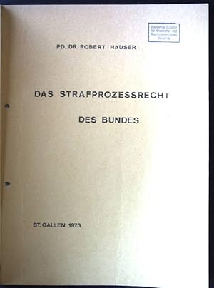 Image du vendeur pour Das Strafprozessrecht des Bundes mis en vente par books4less (Versandantiquariat Petra Gros GmbH & Co. KG)