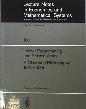 Bild des Verkufers fr Integer Programming and Related Areas A Classified Bibliography 1976-1978: Compiled At The Institut Fr konometrie Und Operations Research, University of Bonn. Lecture Notes in Economics and Mathematical Systems, Band 160 zum Verkauf von books4less (Versandantiquariat Petra Gros GmbH & Co. KG)