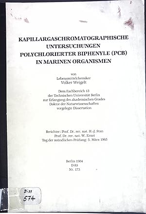 Seller image for Kapillargaschromatographische Untersuchungen polychlorierter Biphenyle (PCB) in marinen Organismen; Dissertation; for sale by books4less (Versandantiquariat Petra Gros GmbH & Co. KG)