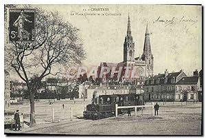 Bild des Verkufers fr Reproduction Chartres la Place Chatelet et la Cathdrale Train zum Verkauf von CPAPHIL