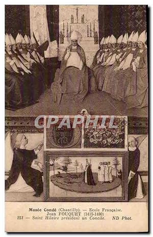 Seller image for Carte Postale Ancienne Musee Conde Chantilly Ecole franaise Jean Fouquet Saint Hilaire presidant un Concle for sale by CPAPHIL