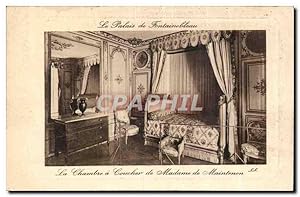 Image du vendeur pour Carte Postale Ancienne Le Palais de Fontainebleau La Chambre a coucher de Madame de Maintenon mis en vente par CPAPHIL