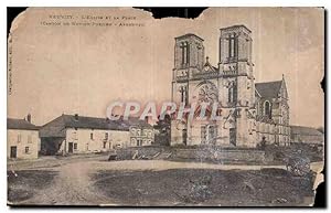 Carte Postale Ancienne Neuvizy l'Eglise et la Place