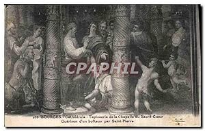 Image du vendeur pour Carte Postale Ancienne Bourges Cathdrale Tapisserie de la Chapelle du Sacre Coeur Guerison d'un boiteux par Saint Pier mis en vente par CPAPHIL