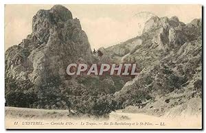 Carte Postale Ancienne L'Esterel Corniche d'Or Le Trayas Roc St Barthelemy et le St Pilon