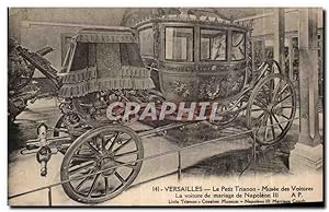Imagen del vendedor de Carte Postale Ancienne Versailles Le Petit Trianon Musee des Voitures La voiture de mariage de Napoleon III a la venta por CPAPHIL