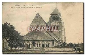 Seller image for Carte Postale Ancienne Corroy L'Eglise Style roman Tour et Nef du XIII siecle Galeries du XV siecle for sale by CPAPHIL