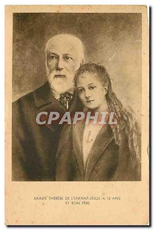 Carte Postale Ancienne Sainte Therese de l'Enfant Jesus a 15 ans et son pere