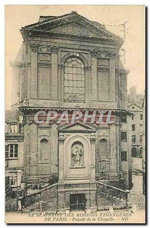 Seller image for Carte Postale Ancienne Le Seminaire des Missions etrangeres de Paris Faade de la Chapelle for sale by CPAPHIL