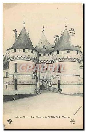 Carte Postale Ancienne Loir et cher Château de Chaumont l'Entrée