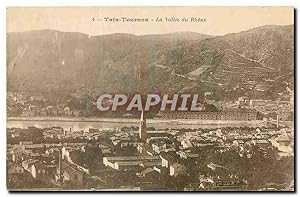 Image du vendeur pour Carte Postale Ancienne Tain Tournon La Valle du Rhone mis en vente par CPAPHIL