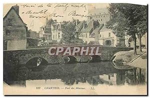 Carte Postale Ancienne Chartres Pont des Minimes