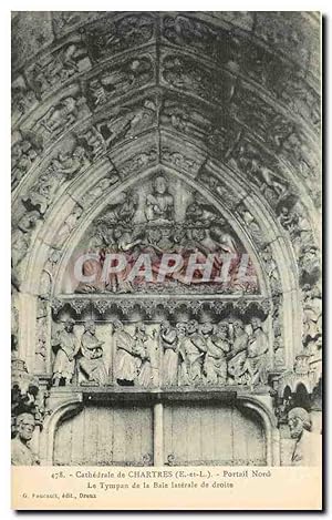 Bild des Verkufers fr Carte Postale Ancienne Cathdrale de Chartres E et L Portail Nord Le Tympan de la Baie Interale de droite zum Verkauf von CPAPHIL