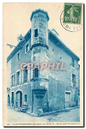 Seller image for Carte Postale Ancienne Tain Tournon Maison du XVI s Rue des Herbes for sale by CPAPHIL