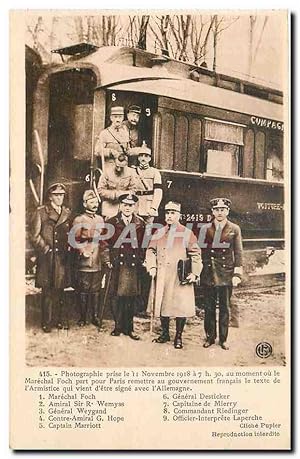 Immagine del venditore per Carte Postale Ancienne Photographie prise de 11 Novembre 1918 a 7 h 30 au moment ou le Marechal Foch part pour Paris venduto da CPAPHIL