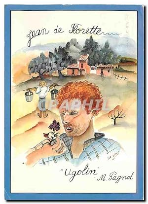 Immagine del venditore per Carte Postale Moderne Jean de Florette de Marcel Pagnol Ugolin venduto da CPAPHIL