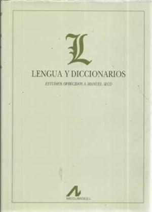 Imagen del vendedor de Lengua y diccionarios. Estudios ofrecidos a Manuel Seco a la venta por Librera Cajn Desastre