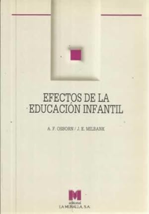 Immagine del venditore per Efectos de la educacin infantil venduto da Librera Cajn Desastre