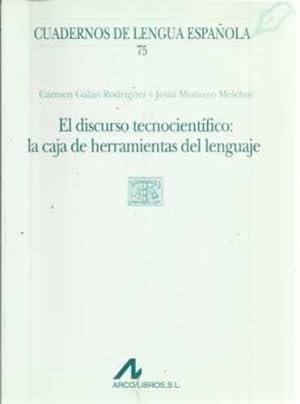 Image du vendeur pour El discurso tecnocientfico: la caja de herramientas del lenguaje mis en vente par Librera Cajn Desastre