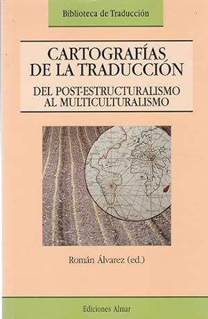 Imagen del vendedor de Cartografas de la traduccin del post-estructuralismo al multiculturalismo a la venta por Librera Cajn Desastre