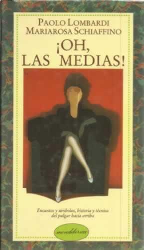 Seller image for Oh las medias! for sale by Librera Cajn Desastre