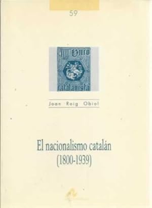 Imagen del vendedor de El nacionalismo cataln, 1800-1939 a la venta por Librera Cajn Desastre