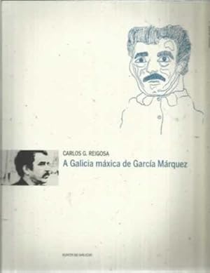 Imagen del vendedor de A Galicia mxica de Garca Mrquez a la venta por Librera Cajn Desastre