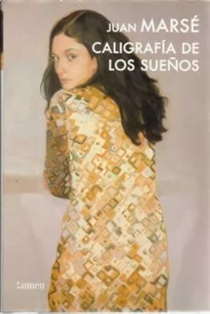 Seller image for Caligrafa de los sueos for sale by Librera Cajn Desastre