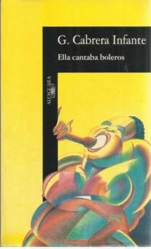 Bild des Verkufers fr Ella cantaba boleros zum Verkauf von Librera Cajn Desastre