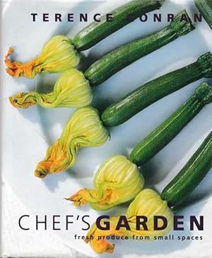 Seller image for Chef's Garden: Fresh Produce From Small Spaces for sale by Leura Books